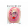 Balance And Composure – Light We Made