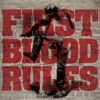 First Blood – Rules