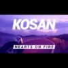 Kosan – Hearts On Fire