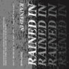 Rained In – Demo 2018