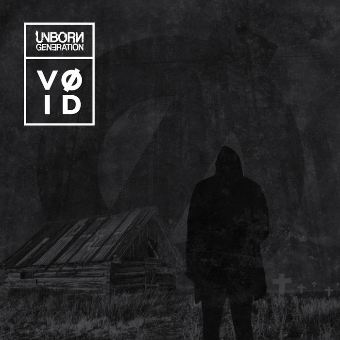 Unborn Generation – Vøid