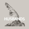 Husbands – Self-Titled