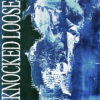 Knocked Loose – Mistakes Like Fractures