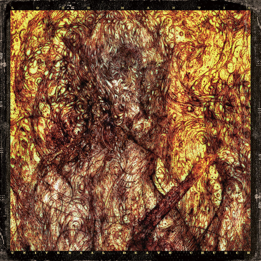 Lord Mantis – Universal Death Church