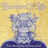 Burden of Life – The Makeshift Conqueror