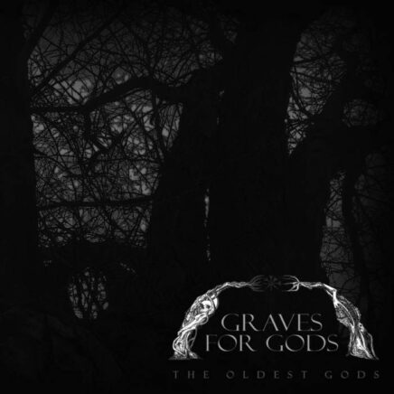 graves-for-gods-the-oldest-gods