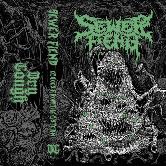 Sewer Fiend – Echoes From The Cistern