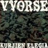 VVorse – Kurjien Elegia