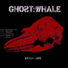 Ghost:Whale – Echo:One