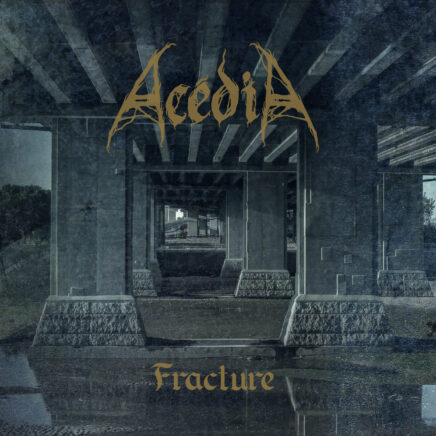 acedia-fracture