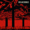 Deliverance – Neon Chaos In a Junk-Sick Dawn