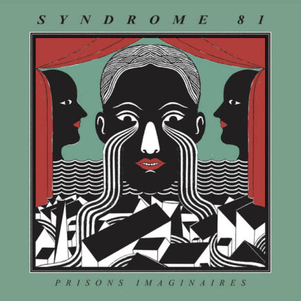 syndrome-81-prisons-imaginaires