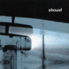 Shovel – Latitude 60° Low