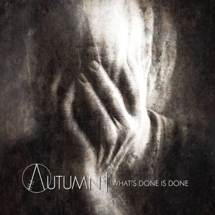 in-autumn-whats-done-is-done