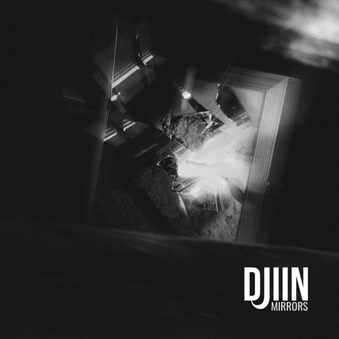 Djiin – Mirrors