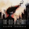 The Old Dead Tree – Second Thoughts
