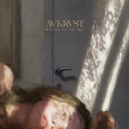 AVKRVST – Waving at the Sky