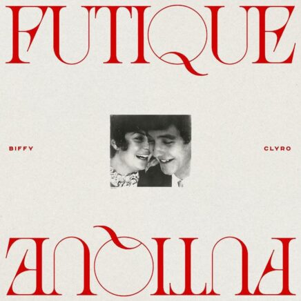Biffy Clyro – Futique