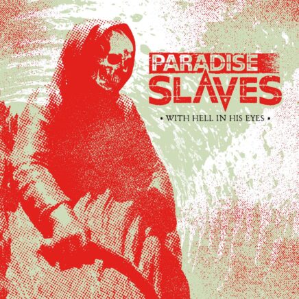 paradise-slaves-with-hell-in-his-eyes