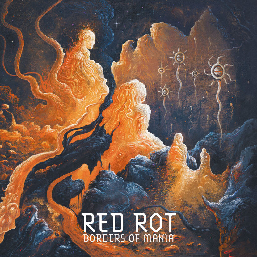 Red Rot – Borders of Mania