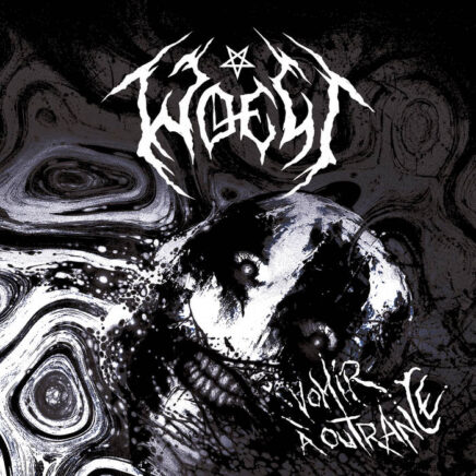 woest-vomir-a-outrance