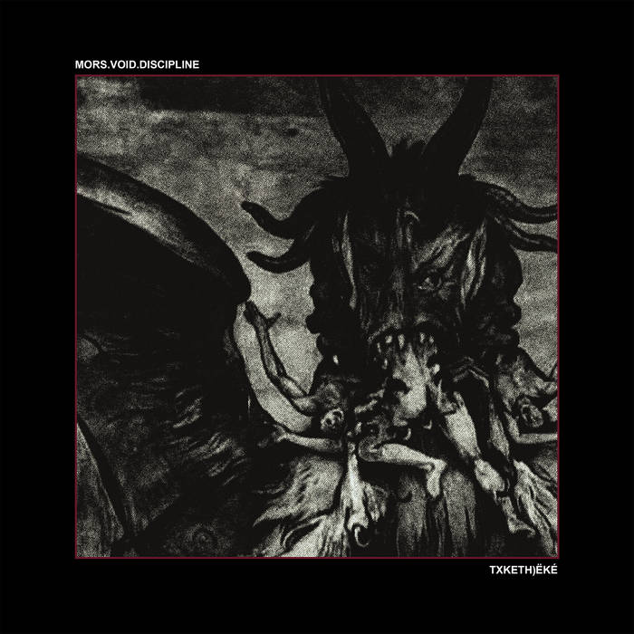 Mors.Void.Discipline – Txketh)ëké