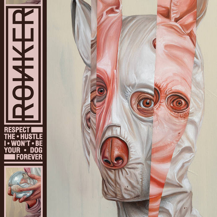 Ronker – Respect The Hustle, I Won&rsquo;t Be Your Dog Forever