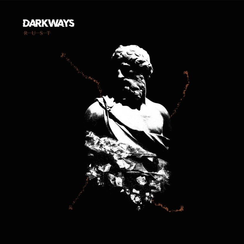 Darkways – Rust