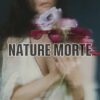 Nature Morte – Still Life