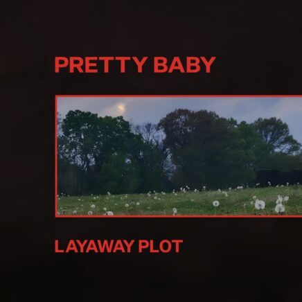Pretty Baby – Layaway Plot