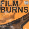 A Sight in Veracity – Film Burns