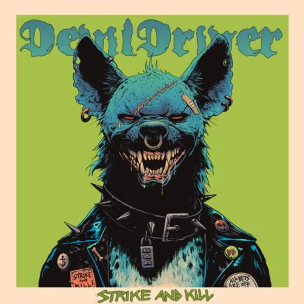 Devildriver – Strike And Kill
