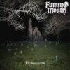 Fuming Mouth – The Ringing Bell
