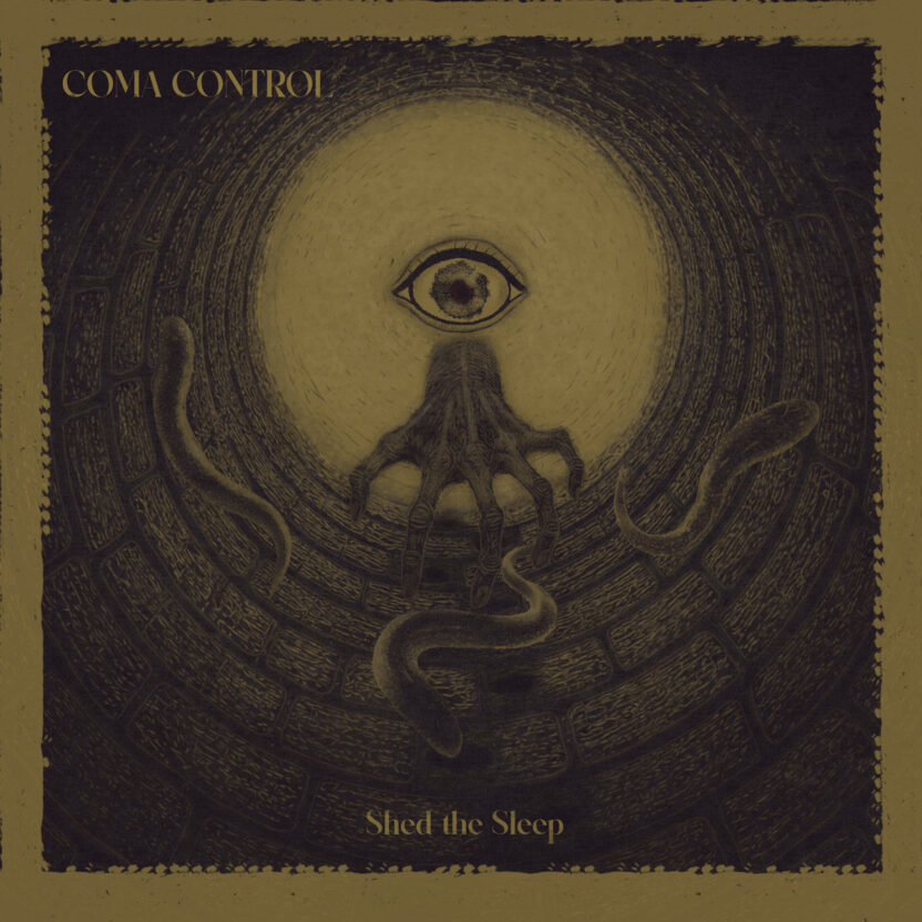 Coma Control – Shed the Sleep